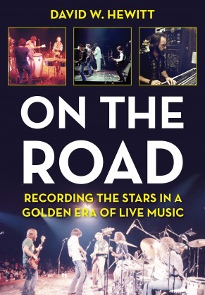 On the Road: Recording the Stars in a Golden Era of Live Music
